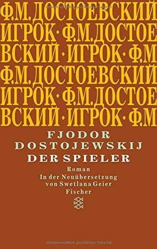 Fyodor Dostoyevsky: Der Spieler (Paperback, 2011, FISCHER Taschenbuch)