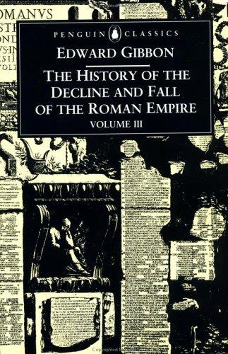 Edward Gibbon: The  history of the decline and fall of the Roman Empire (1995, Penguin Books)