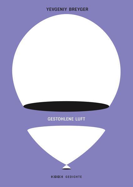 Yevgeniy Breyger: Gestohlene Luft (German language, 2020)