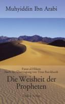 Ibn al-Arabi: Die Weisheit der Propheten = (German language, 2005, Chalice)