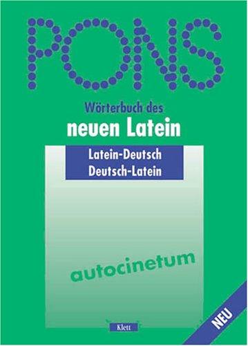 PONS Wörterbuch, Wörterbuch des neuen Latein (Hardcover, German language, 2001, Ernst Klett Verlag)