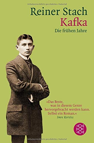 Reiner Stach: Kafka - Die frühen Jahre (Paperback, 2016, FISCHER Taschenbuch)