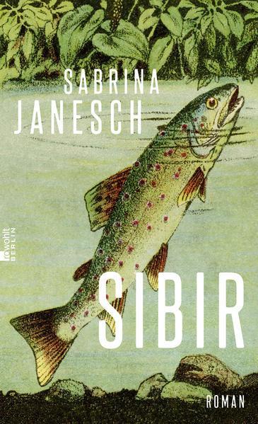 Sabrina Janesch: Sibir (German language, 2023)