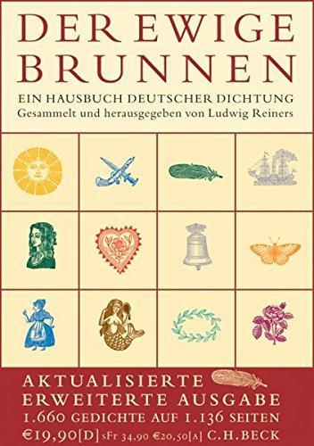 Reiners, Ludwig, Albert Schirnding: Der ewige Brunnen (German language, 2005, C.H. Beck)