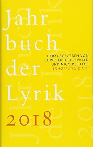 Christoph Buchwald, Nico Bleutge: Jahrbuch der Lyrik 2018 (German language, 2018)