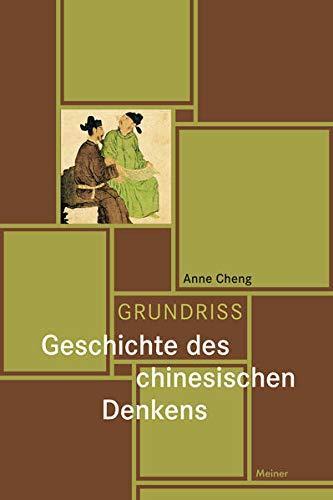 Anne Cheng, Ulrich Forderer: Grundriss Geschichte des chinesischen Denkens (German language, 2021)