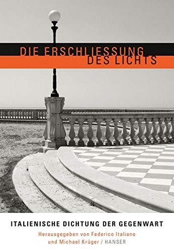 Die Erschließung des Lichts (Hardcover, 2013, Hanser, Carl GmbH + Co.)