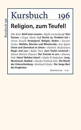 Elke Buhr, Peter Felixberger: Religion, zum Teufel! (German language, 2018)