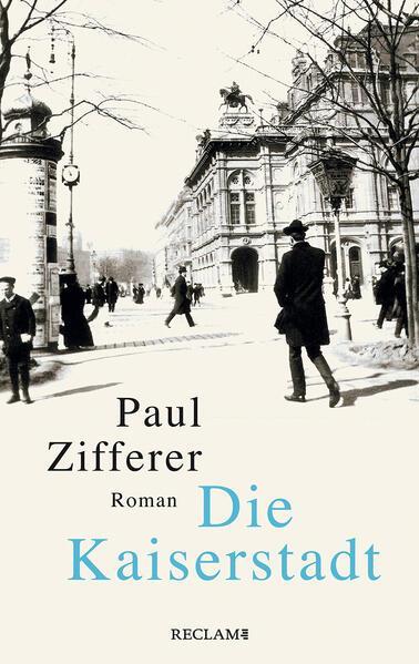 Paul Zifferer: Die Kaiserstadt (German language, 2023)