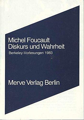 Michel Foucault, Joseph Pearson, Mira Köller: Diskurs und Wahrheit die Problematisierung der Parrhesia : 6 Vorlesungen, gehalten im Herbst 1983 an der Universität von Berkeley/Kalifornien (German language, 1996)