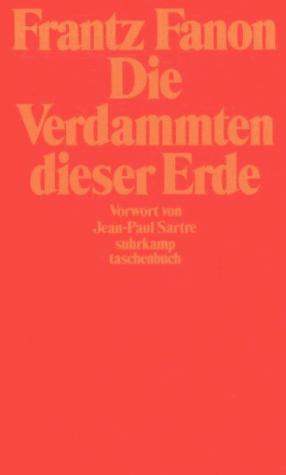 Frantz Fanon: Die Verdammten dieser Erde. (Paperback, 1981, Suhrkamp)