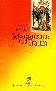 Susanne Elsensohn: Schamanismus und Traum. (Paperback, 2000, Diederichs)