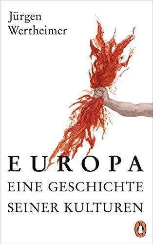 Jürgen Wertheimer: Europa. Eine Geschichte seiner Kulturen (German language, 2020)