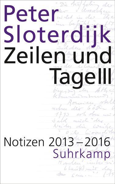 Peter Sloterdijk: Zeilen und Tage III (German language, 2023, Suhrkamp Verlag)