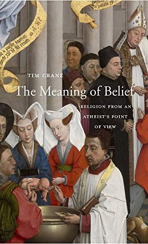 Tim Crane: The meaning of belief (2017, Harvard University Press)