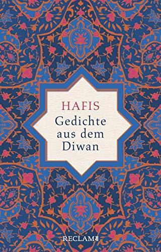 Muhammad Schams ad-Din Hafis, Johann Christoph Bürgel: Gedichte aus dem Diwan (German language, 2019)