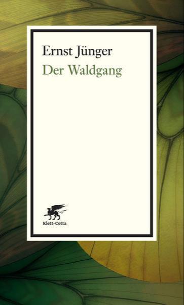 Ernst Jünger: Der Waldgang (German language, 2016, Klett-Cotta Verlag)