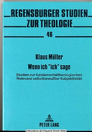 Müller, Klaus: Wenn ich "ich" sage (German language, 1994, P. Lang, Lang Publishing, Incorporated, Peter)