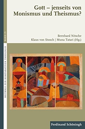 Gott - jenseits von Monismus und Theismus? (Paperback, 2016, Schoeningh Ferdinand GmbH)