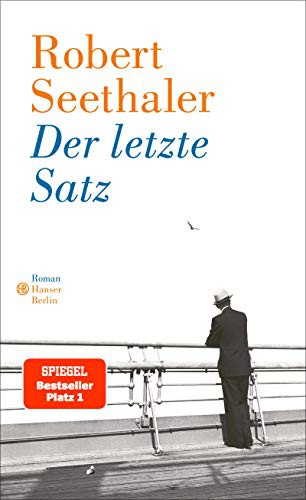 Der letzte Satz (Hardcover)