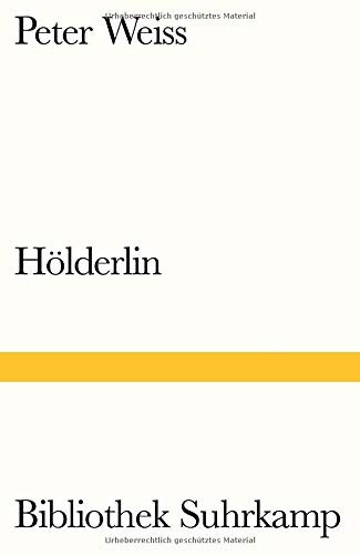 Peter Handke: Holderlin (Hardcover, 2016, Suhrkamp Verlag)