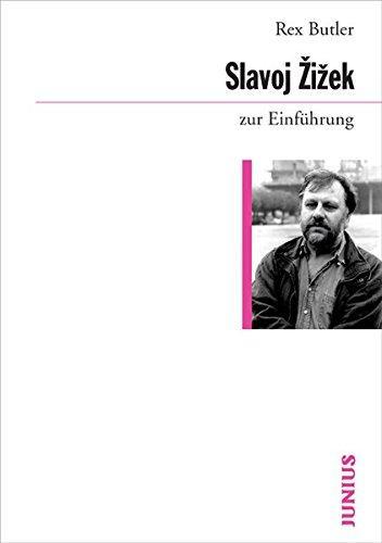 Rex Butler, Bettina Engels: Slavoj Žižek zur Einführung (German language, 2006)