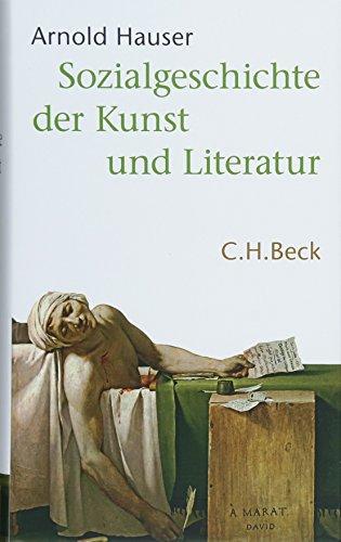 Arnold Hauser: Sozialgeschichte der Kunst und Literatur (German language, 2018)