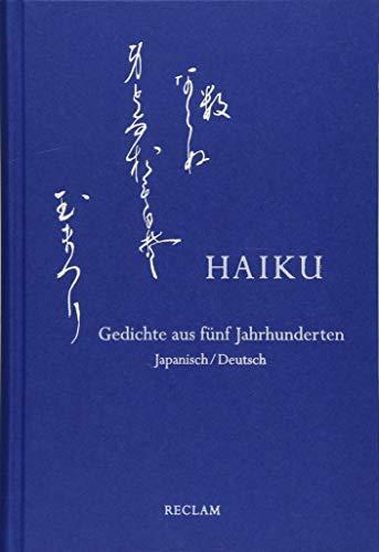 Eduard Klopfenstein, Masami Ono-Feller, Tōta Kaneko, Momoko Kuroda: Haiku Gedichte aus fünf Jahrhunderten : Japanisch/Deutsch (German language, 2017)