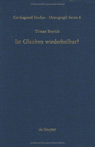 Tilman Beyrich: Ist Glauben Wiederholbar? (Hardcover, German language, 2001, Walter De Gruyter Inc)