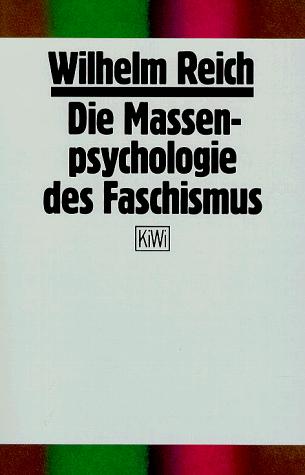 Wilhelm Reich: Die Massenpsychologie des Faschismus. (Paperback, 1986, Kiepenheuer & Witsch)