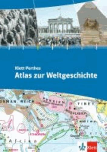 Vadim Oswalt: Klett-Perthes Atlas zur Weltgeschichte (German language, 2011)