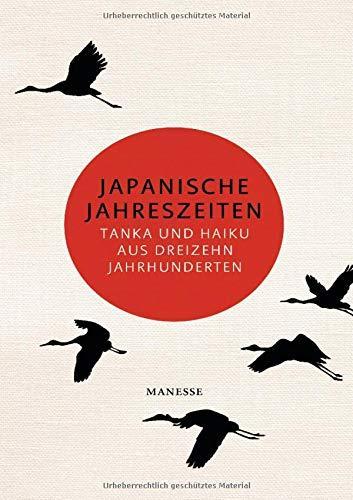 Gerolf Coudenhove: Japanische Jahreszeiten Tanka und Haiku aus dreizehn Jahrhunderten (German language, 2015)