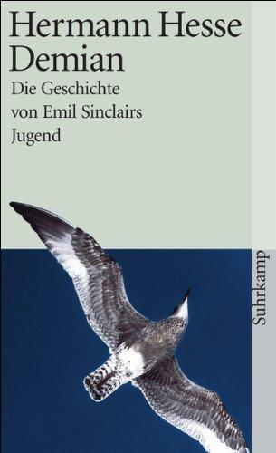 Hermann Hesse: Demian. Die Geschichte von Emil Sinclairs Jugend (German language, 1996)
