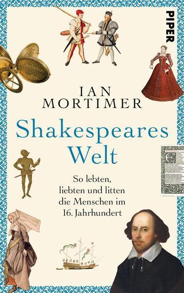 Ian Mortimer: Shakespeares Welt (German language, 2020)