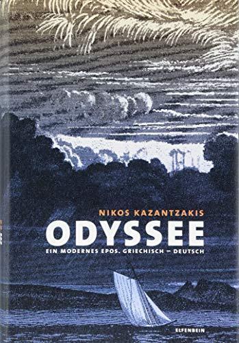 Nikos Kazantzakēs, Gustav A. Conradi, Thanasēs Lampru: Odyssee ein modernes Epos : Griechisch - Deutsch (German language, 2017)