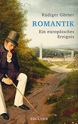 Rüdiger Görner: Romantik (Hardcover, 2021, Reclam Philipp Jun.)