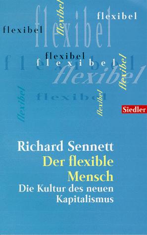 Richard Sennett: Der flexible Mensch (Paperback, German language, 2000, btb)