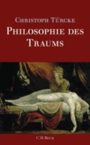 Christoph Türcke: Philosophie des Traums (German language, 2011)
