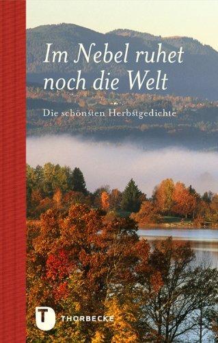 Kein Autor oder Urheber: Im Nebel ruhet noch die Welt (German language, 2011)