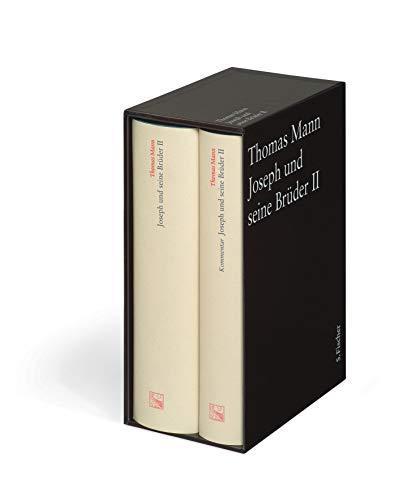 Jan Assmann, Thomas Mann, Dieter Borchmeyer, Stephan Stachorski: Joseph und seine Brüder II: Text und Kommentar in einer Kassette (Thomas Mann, Große kommentierte Frankfurter Ausgabe. Werke, Briefe, Tagebücher) (German language, 2018)