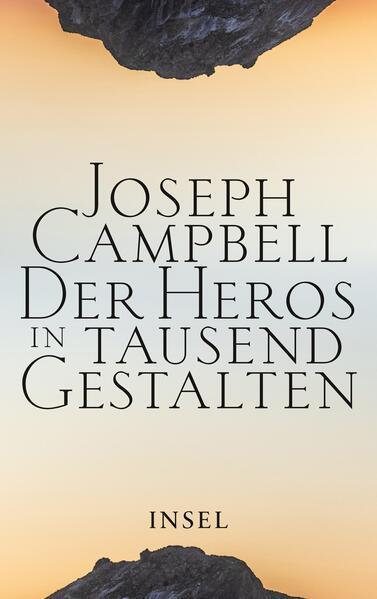 Joseph Campbell: Der Heros in tausend Gestalten (German language, 2022, Insel Verlag)