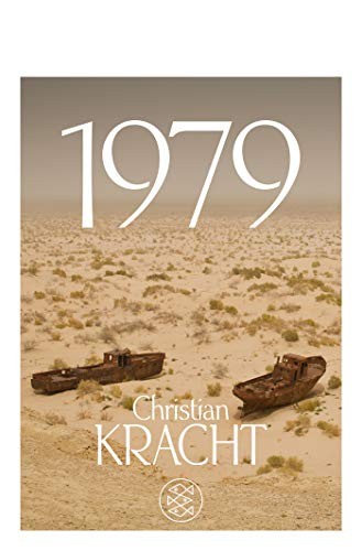 Christian Kracht: 1979 (Paperback, German language, 2010, Fischer Taschenbuch)