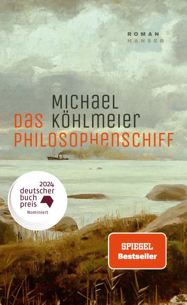 Michael Köhlmeier: Das Philosophenschiff (Hardcover, German language, Hanser)