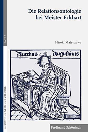 Hiroki Matsuzawa: Die Relationsontologie bei Meister Eckhart (German language, 2018)