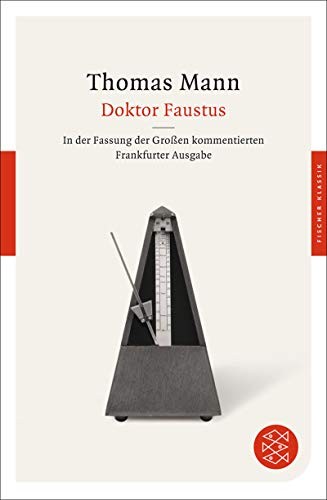 Thomas Mann: Doktor Faustus (Paperback, 2012, Fischer Taschenbuch Verlag GmbH)