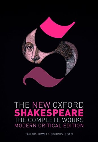 William Shakespeare: The New Oxford Shakespeare : Modern Critical Edition (Hardcover, 2016, Oxford University Press)