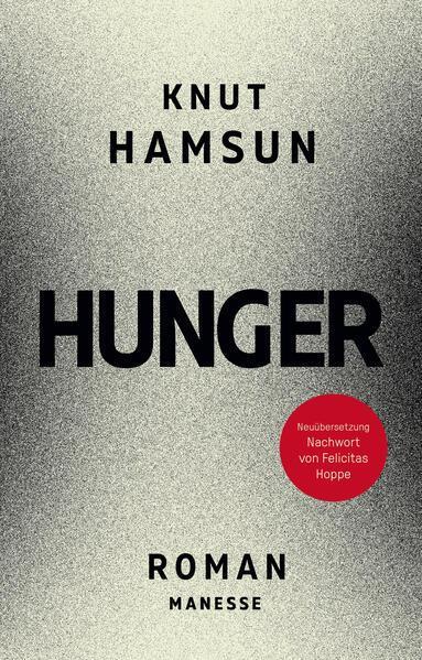 Knut Hamsun: Hunger (German language, 2023)