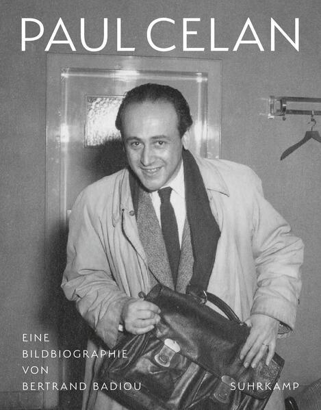 Bertrand Badiou: Paul Celan: Bildbiographie (German language, 2023, Suhrkamp Verlag)