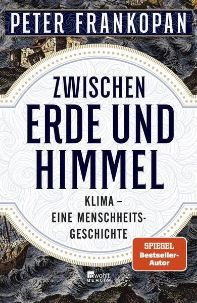 Peter Frankopan: Zwischen Erde und Himmel (German language, 2023)