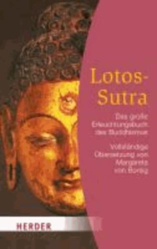 Margareta von Borsig: Lotos-Sūtra das große Erleuchtungsbuch des Buddhismus ; vollständige Übersetzung (German language, 2013)